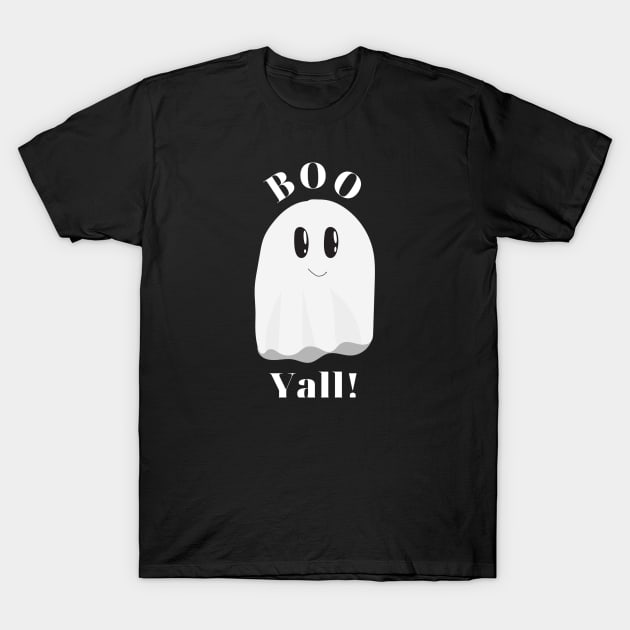 Boo Yall! T-Shirt by LevelUp0812